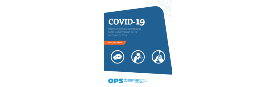 Orientaciones para comunicar sobre la enfermedad por el coronavirus 2019